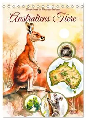CALVENDO / Frost |  Australiens Tiere - Illustriert in Wasserfarben (Tischkalender 2026 DIN A5 hoch), CALVENDO Monatskalender | Sonstiges |  Sack Fachmedien