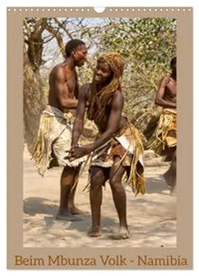 CALVENDO / Kulisch |  Beim Mbunza Volk - Namibia (Wandkalender 2026 DIN A3 hoch), CALVENDO Monatskalender | Sonstiges |  Sack Fachmedien