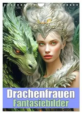 CALVENDO / Brunner-Klaus |  Drachenfrauen - Fantasiebilder (Wandkalender 2026 DIN A4 hoch), CALVENDO Monatskalender | Sonstiges |  Sack Fachmedien