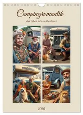 CALVENDO / Reinecke |  Campingromantik das Leben ist ein Abenteuer (Wandkalender 2026 DIN A4 hoch), CALVENDO Monatskalender | Sonstiges |  Sack Fachmedien