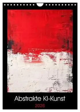 CALVENDO / Rettenberger |  Abstrakte KI-Kunst (Wandkalender 2026 DIN A4 hoch), CALVENDO Monatskalender | Sonstiges |  Sack Fachmedien