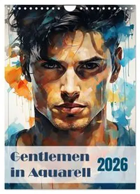 CALVENDO / Bee |  Gentlemen in Aquarell (Wandkalender 2026 DIN A4 hoch), CALVENDO Monatskalender | Sonstiges |  Sack Fachmedien