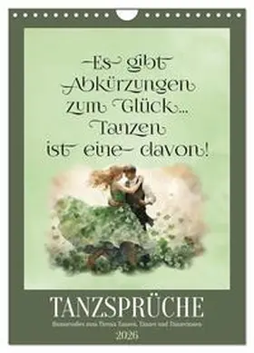 CALVENDO / Löwer |  Tanzsprüche (Wandkalender 2026 DIN A4 hoch), CALVENDO Monatskalender | Sonstiges |  Sack Fachmedien