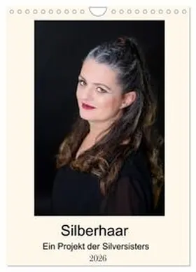 Rosemarie / CALVENDO |  Silberhaar (Wandkalender 2026 DIN A4 hoch), CALVENDO Monatskalender | Sonstiges |  Sack Fachmedien