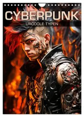 CALVENDO / Viola |  CYBERPUNK Urcoole Typen (Wandkalender 2026 DIN A4 hoch), CALVENDO Monatskalender | Sonstiges |  Sack Fachmedien
