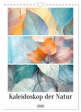 Jaszke JBJart / CALVENDO |  Kaleidoskop der Natur (Wandkalender 2026 DIN A4 hoch), CALVENDO Monatskalender | Sonstiges |  Sack Fachmedien