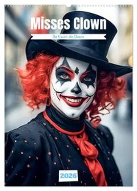 CALVENDO / Meinert |  Misses Clown (Wandkalender 2026 DIN A2 hoch), CALVENDO Monatskalender | Sonstiges |  Sack Fachmedien