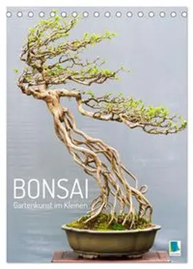CALVENDO |  Bonsai: Gartenkunst im Kleinen (Tischkalender 2026 DIN A5 hoch), CALVENDO Monatskalender | Sonstiges |  Sack Fachmedien