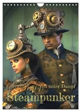 CALVENDO / Rupi |  Voll unter Dampf: Steampunker (Wandkalender 2026 DIN A4 hoch), CALVENDO Monatskalender | Sonstiges |  Sack Fachmedien