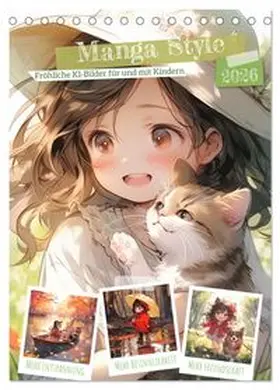CALVENDO / Illgen |  Manga Style Kinder (Tischkalender 2026 DIN A5 hoch), CALVENDO Monatskalender | Sonstiges |  Sack Fachmedien