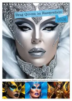 CALVENDO / Di Chito |  Drag Queens im Rampenlicht (Wandkalender 2026 DIN A4 hoch), CALVENDO Monatskalender | Sonstiges |  Sack Fachmedien
