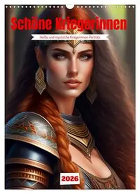 Franky58 / CALVENDO / franky58 |  Schöne Kriegerinnen (Wandkalender 2026 DIN A3 hoch), CALVENDO Monatskalender | Sonstiges |  Sack Fachmedien
