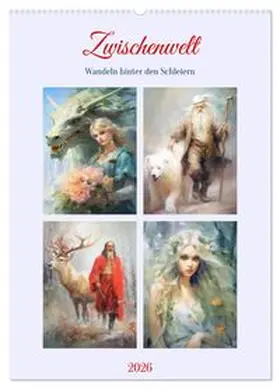 CALVENDO / Hurley |  Zwischenwelt. Wandeln hinter den Schleiern (Wandkalender 2026 DIN A2 hoch), CALVENDO Monatskalender | Sonstiges |  Sack Fachmedien