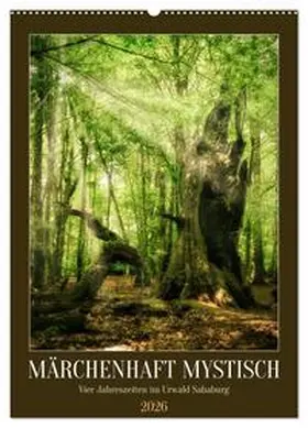 Löwer / CALVENDO |  Märchenhaft mystisch (Wandkalender 2026 DIN A2 hoch), CALVENDO Monatskalender | Sonstiges |  Sack Fachmedien