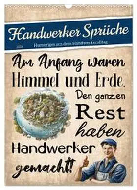 CALVENDO / Löwer |  Handwerker Sprüche (Wandkalender 2026 DIN A3 hoch), CALVENDO Monatskalender | Sonstiges |  Sack Fachmedien
