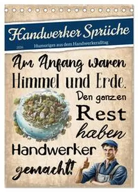 Löwer / CALVENDO |  Handwerker Sprüche (Tischkalender 2026 DIN A5 hoch), CALVENDO Monatskalender | Sonstiges |  Sack Fachmedien
