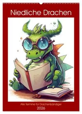 CALVENDO / Waurick |  Niedliche Drachen (Wandkalender 2026 DIN A2 hoch), CALVENDO Monatskalender | Sonstiges |  Sack Fachmedien