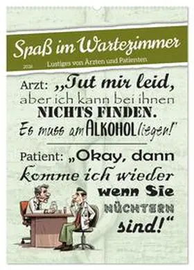Löwer / CALVENDO |  Spaß im Wartezimmer (Wandkalender 2026 DIN A2 hoch), CALVENDO Monatskalender | Sonstiges |  Sack Fachmedien