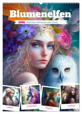 CALVENDO / Hurley |  Blumenelfen. Mystische Lichtwesen voller Poesie (Wandkalender 2026 DIN A2 hoch), CALVENDO Monatskalender | Sonstiges |  Sack Fachmedien
