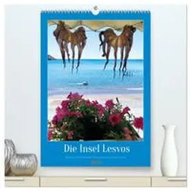 Richter / CALVENDO |  Entdecke die Schönheit der griechischen Insel Lesvos (hochwertiger Premium Wandkalender 2026 DIN A2 hoch), Kunstdruck in Hochglanz | Sonstiges |  Sack Fachmedien