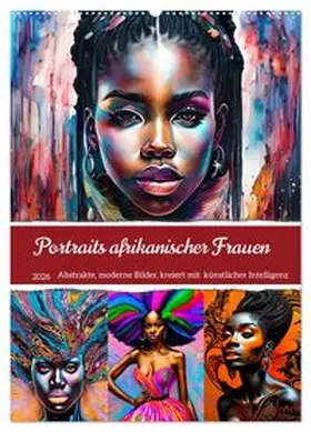 CALVENDO / Di Chito |  Portraits afrikanischer Frauen (Wandkalender 2026 DIN A2 hoch), CALVENDO Monatskalender | Sonstiges |  Sack Fachmedien