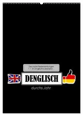 Keller / CALVENDO |  DENGLISCH durchs Jahr (Wandkalender 2026 DIN A2 hoch), CALVENDO Monatskalender | Sonstiges |  Sack Fachmedien