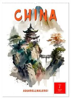 Roder / CALVENDO |  China - Aquarellmalerei (Wandkalender 2026 DIN A2 hoch), CALVENDO Monatskalender | Sonstiges |  Sack Fachmedien