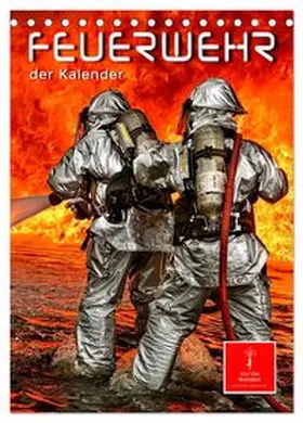 CALVENDO / Roder |  Feuerwehr - der Kalender (Tischkalender 2026 DIN A5 hoch), CALVENDO Monatskalender | Sonstiges |  Sack Fachmedien