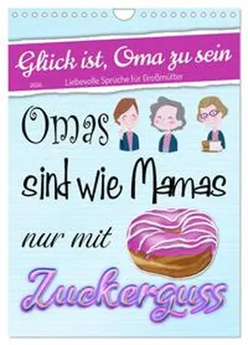 Löwer / CALVENDO |  Glück ist, Oma zu sein (Wandkalender 2026 DIN A4 hoch), CALVENDO Monatskalender | Sonstiges |  Sack Fachmedien