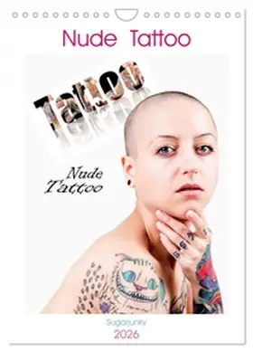 Bedaam / CALVENDO |  Nude Tattoo (Wandkalender 2026 DIN A4 hoch), CALVENDO Monatskalender | Sonstiges |  Sack Fachmedien