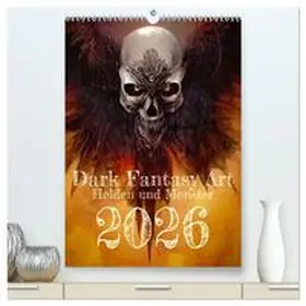 Gann / CALVENDO |  Dark Fantasy Art - Helden und Monster (hochwertiger Premium Wandkalender 2026 DIN A2 hoch), Kunstdruck in Hochglanz | Sonstiges |  Sack Fachmedien