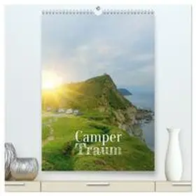 Flachmann / CALVENDO |  Camper Traum (hochwertiger Premium Wandkalender 2026 DIN A2 hoch), Kunstdruck in Hochglanz | Sonstiges |  Sack Fachmedien