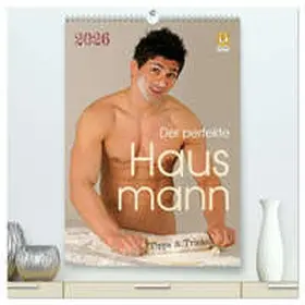 malestockphoto / CALVENDO |  Der perfekte Hausmann - Tipps & Tricks (hochwertiger Premium Wandkalender 2026 DIN A2 hoch), Kunstdruck in Hochglanz | Sonstiges |  Sack Fachmedien