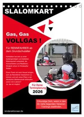 CALVENDO / Kinderaktionär |  Slalomkart - Gas, Gas, Vollgas! 2026 (Tischkalender 2026 DIN A5 hoch), CALVENDO Monatskalender | Sonstiges |  Sack Fachmedien