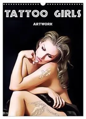 CALVENDO / Brunner-Klaus |  Tattoo Girls - Artwork (Wandkalender 2026 DIN A3 hoch), CALVENDO Monatskalender | Sonstiges |  Sack Fachmedien