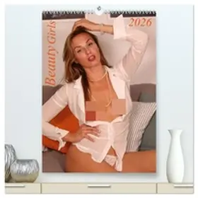 Talmon / CALVENDO |  Beauty Girls 2026 (hochwertiger Premium Wandkalender 2026 DIN A2 hoch), Kunstdruck in Hochglanz | Sonstiges |  Sack Fachmedien