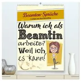 Löwer / CALVENDO |  Beamten-Sprüche (hochwertiger Premium Wandkalender 2026 DIN A2 hoch), Kunstdruck in Hochglanz | Sonstiges |  Sack Fachmedien