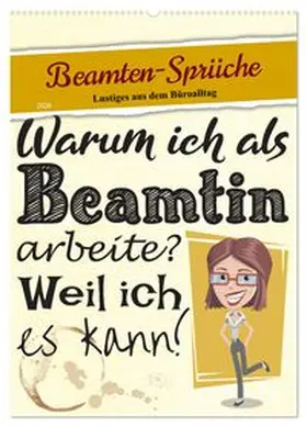 CALVENDO / Löwer |  Beamten-Sprüche (Wandkalender 2026 DIN A2 hoch), CALVENDO Monatskalender | Sonstiges |  Sack Fachmedien