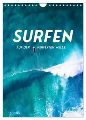 CALVENDO / SF |  Surfen - Auf der perfekten Welle. (Wandkalender 2026 DIN A4 hoch), CALVENDO Monatskalender | Sonstiges |  Sack Fachmedien