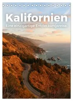 Scott / CALVENDO |  Kalifornien - Eine einzigartige Entdeckungsreise. (Tischkalender 2026 DIN A5 hoch), CALVENDO Monatskalender | Sonstiges |  Sack Fachmedien