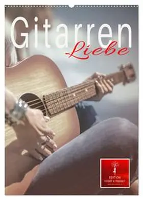 CALVENDO / Roder |  Gitarren Liebe (Wandkalender 2026 DIN A2 hoch), CALVENDO Monatskalender | Sonstiges |  Sack Fachmedien