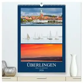Fuchs / CALVENDO |  Überlingen Perle am Bodensee (hochwertiger Premium Wandkalender 2026 DIN A2 hoch), Kunstdruck in Hochglanz | Sonstiges |  Sack Fachmedien