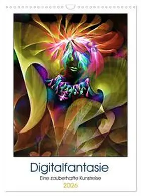 Sattler / CALVENDO |  Digitalfantasie (Wandkalender 2026 DIN A3 hoch), CALVENDO Monatskalender | Sonstiges |  Sack Fachmedien