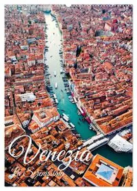 Colombo / CALVENDO |  Venezia - La Serenissima repubblica (Wandkalender 2026 DIN A2 hoch), CALVENDO Monatskalender | Sonstiges |  Sack Fachmedien