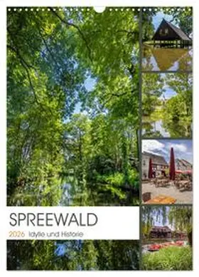 Viola / CALVENDO |  SPREEWALD Idylle und Historie (Wandkalender 2026 DIN A3 hoch), CALVENDO Monatskalender | Sonstiges |  Sack Fachmedien