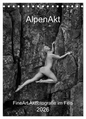 Bichler / CALVENDO |  AlpenAkt 2026 (Tischkalender 2026 DIN A5 hoch), CALVENDO Monatskalender | Sonstiges |  Sack Fachmedien