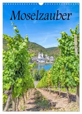 Thomas / CALVENDO |  Moselzauber (Wandkalender 2026 DIN A3 hoch), CALVENDO Monatskalender | Sonstiges |  Sack Fachmedien