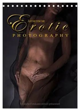 Watzinger - traumbild / CALVENDO |  Ästhetische EROTIC Photographie (Tischkalender 2026 DIN A5 hoch), CALVENDO Monatskalender | Sonstiges |  Sack Fachmedien