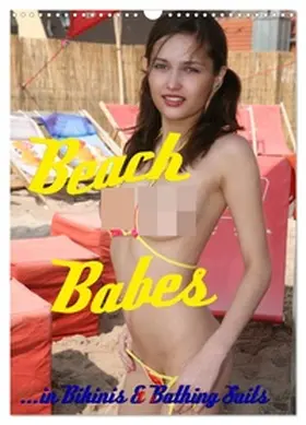 Comandante / CALVENDO |  Beach Babes (Wandkalender 2026 DIN A3 hoch), CALVENDO Monatskalender | Sonstiges |  Sack Fachmedien
