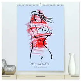 Mahnac / CALVENDO |  Minimal-Art, Aktzeichnung (hochwertiger Premium Wandkalender 2026 DIN A2 hoch), Kunstdruck in Hochglanz | Sonstiges |  Sack Fachmedien